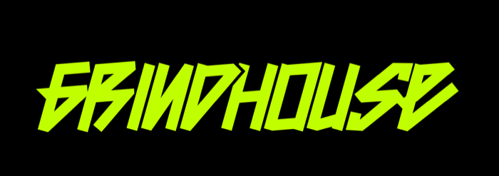 GRINDHOUSE